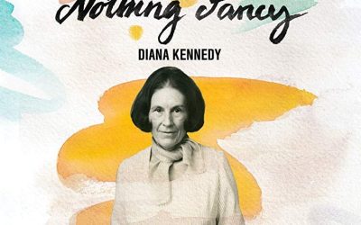 México-gastronomía: Documental sobre Diana Kennedy