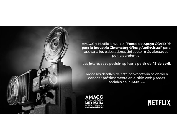 Academia de cine mexicana y Netflix lanzan fondo de apoyo a industria