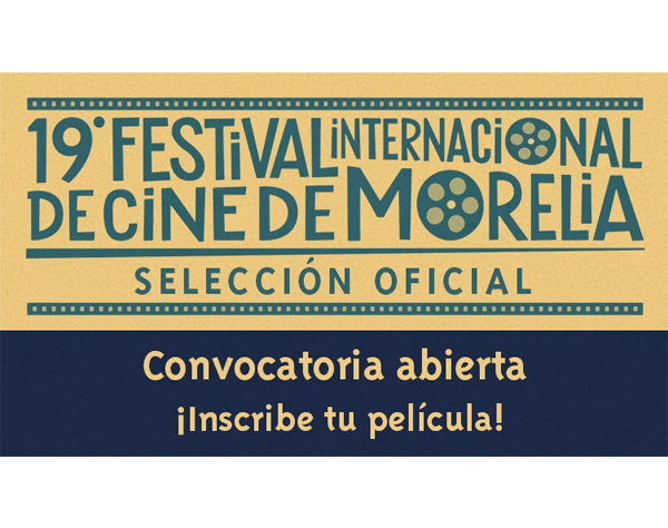 México: Festival de Morelia abre convocatoria